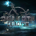 灾变世界僵尸之地(World of Metro Cataclysm)